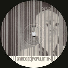 Load image into Gallery viewer, Barcode Population : All Aboard The U.S.S. Severe EP (12", EP)