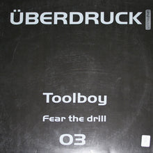 Load image into Gallery viewer, Toolboy : Fear The Drill (12")