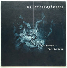 Load image into Gallery viewer, Da Stereophonics : Tuff Groove (12")