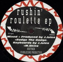 Load image into Gallery viewer, Rushin' Roulette : Rushin' Roulette EP (12", EP)