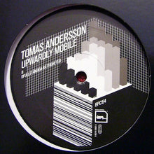 Load image into Gallery viewer, Tomas Andersson : Upwardly Mobile (12")