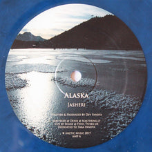 Load image into Gallery viewer, Alaska (2) : Jasheri / Zoranine (12", RE, Blu)