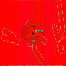 Load image into Gallery viewer, DJ Rush : Heart & Soul E.P. (12", EP)