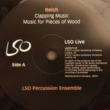 Load image into Gallery viewer, Steve Reich - LSO Percussion Ensemble : Sextet | Clapping Music | Music For Pieces Of Wood (LP, Ltd, 180)