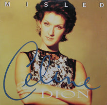 Load image into Gallery viewer, Celine Dion* : Misled (12")