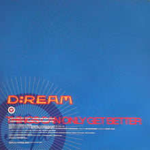Load image into Gallery viewer, D:Ream : Things Can Only Get Better (12", Single, Ltd, 1 O)