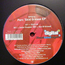 Load image into Gallery viewer, Perc : Skid Grease EP (12", EP)