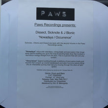 Load image into Gallery viewer, Dissect (2), Sicknote (5), J.Bionic : Nowadays / Occurrence (12", W/Lbl)