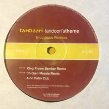 Load image into Gallery viewer, Tandoori : Tandoori's Theme (San Frandisko Mixes & E-Lustrious Remixes) (2x12")