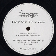 Load image into Gallery viewer, Reefer Decree : 506 / O.tonin (12", EP)