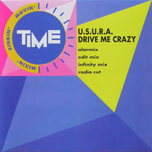 Load image into Gallery viewer, U.S.U.R.A. : Drive Me Crazy (12")
