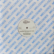 Load image into Gallery viewer, Maurice Moore and Family Affair Band : Everything That Shines Ain't Gold (12")