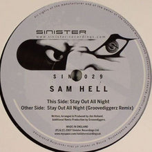 Load image into Gallery viewer, Sam Hell : Stay Out All Night (12")