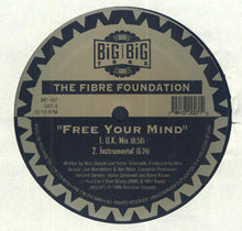Load image into Gallery viewer, Fibre Foundation : Free Your Mind (12")