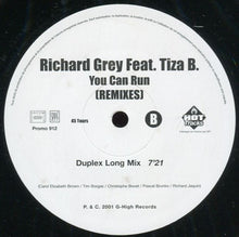 Load image into Gallery viewer, Richard Grey Featuring Tiza B. : You Can Run (Remixes) (12", Promo)