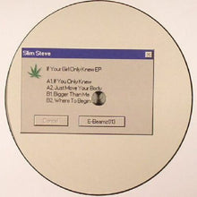 Load image into Gallery viewer, Slim Steve : If Your Girl Only Knew (12", EP)