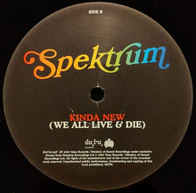 Load image into Gallery viewer, Spektrum : Kinda New (We All Live & Die) (12")