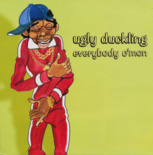 Load image into Gallery viewer, Ugly Duckling : Everybody C'mon (12")