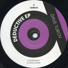 Load image into Gallery viewer, Dave Turov : Deductive EP (12", EP)