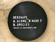 Load image into Gallery viewer, Redshape : Alone On Mars? (12", Cle)