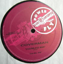 Load image into Gallery viewer, Coverman : Charmless Man (12")