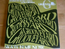 Load image into Gallery viewer, Grooveyard : Watch Me Now (12")