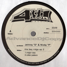 Load image into Gallery viewer, Johnny "D" & Nicky "P"* : The Bay Ridge EP 2 (12", EP, Promo)