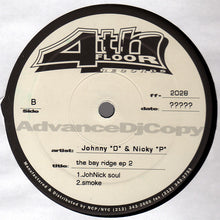 Load image into Gallery viewer, Johnny "D" & Nicky "P"* : The Bay Ridge EP 2 (12", EP, Promo)
