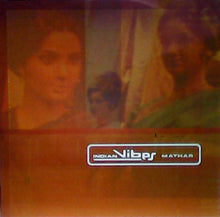 Load image into Gallery viewer, Indian Vibes : Mathar (12")