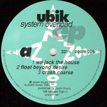 Load image into Gallery viewer, Ubik : System Overload EP (12", EP)