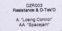 Load image into Gallery viewer, Resistance & D-Tek'D : Losing Control / Spacejam (12", Promo, W/Lbl)