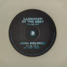 Load image into Gallery viewer, John Rolodex : Illuminati Of The Deep - Volume One (12", Ltd, Tra)