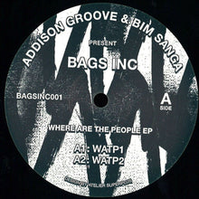 Load image into Gallery viewer, Addison Groove & Sam Binga : Where Are The People EP (12", EP)