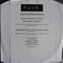 Load image into Gallery viewer, Dissect (2), Sicknote (5), J.Bionic : 20 Questions / Bluffing (12", W/Lbl)