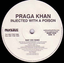 Load image into Gallery viewer, Praga Khan : Injected With A Poison (12")
