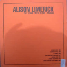 Load image into Gallery viewer, Alison Limerick : Put Your Faith In Me (2x12", Promo)