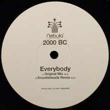 Load image into Gallery viewer, 2000 BC : Everybody (2x12", Promo)