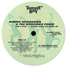 Load image into Gallery viewer, Afrika Bambaataa & Soulsonic Force : Don't Stop... Planet Rock / The Remix EP (2x12", EP)