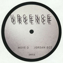 Load image into Gallery viewer, Move D / Jordan GCZ : Urgence (12", Ltd)