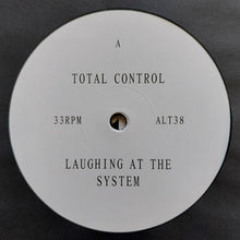 Load image into Gallery viewer, Total Control (13) : Laughing At The System (12", EP)