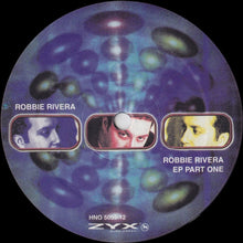 Load image into Gallery viewer, Robbie Rivera : Robbie Rivera EP Part One (12", EP)
