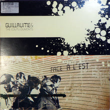 Load image into Gallery viewer, Guillaume & The Coutu Dumonts : Face À L'Est (2x12", Album)