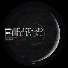 Load image into Gallery viewer, Dusty Kid : Luna (12")