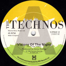 Load image into Gallery viewer, The Technos : Spirit Of The Thing / Visions Of The Night (12")