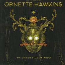 Load image into Gallery viewer, Ornette Hawkins : The Other Side Of What (12", EP)
