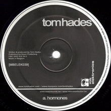 Load image into Gallery viewer, Tom Hades : Hormones (12")