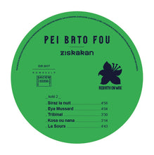 Load image into Gallery viewer, Ziskakan : Pei Bato Fou (2xLP, Ltd, RE, RM, Gat)