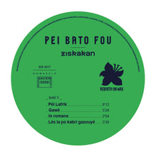 Load image into Gallery viewer, Ziskakan : Pei Bato Fou (2xLP, Ltd, RE, RM, Gat)