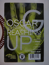 Load image into Gallery viewer, Oscar G.* Featuring Marck Michel : Reaching Up (12")
