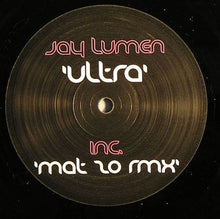 Load image into Gallery viewer, Jay Lumen : Ultra (12")